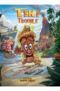Tiki Trouble