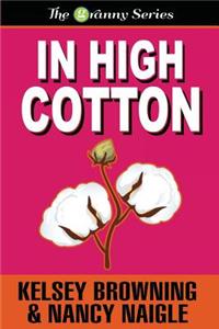 In High Cotton