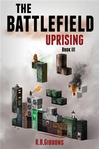 Battlefield Uprising