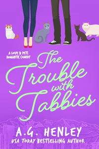 Trouble with Tabbies
