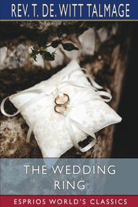 Wedding Ring (Esprios Classics)