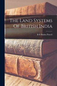 Land Systems Of British India