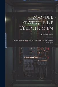 Manuel Pratique De L'électricien