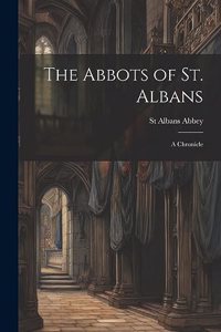 The Abbots of St. Albans