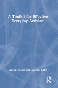 Toolkit for Effective Everyday Activism