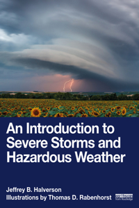 Introduction to Severe Storms and Hazardous Weather