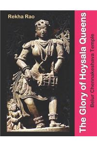 Glory of Hoysala Queens