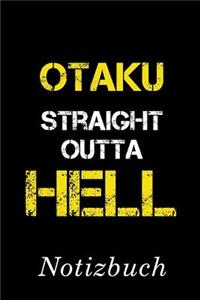 Otaku Straight Outta Hell Notizbuch