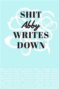 Shit Abby Writes Down