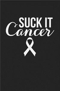 Suck It Cancer