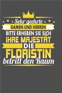 Sehr Geehrte Damen Und Herren Bitte Erheben Sie Sich Ihre Majestät Die Floristin Betritt Den Raum