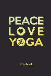 Peace Love Yoga Notebook