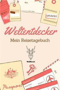Weltentdecker - Mein Reisetagebuch - Weißhirsch