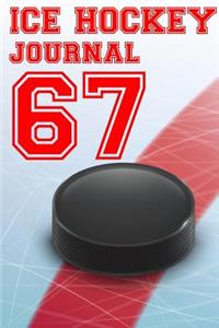 Ice Hockey Journal 67