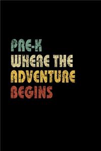 Pre K Where The Adventure Begins
