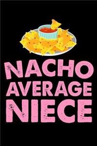 Nacho Average Niece