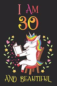 I Am 30 and Beautiful