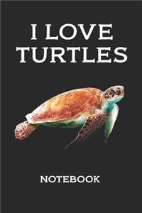 I Love Turtles Notebook