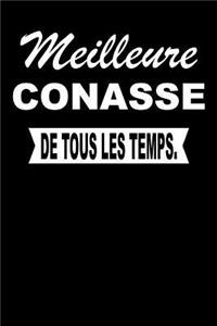 Meilleure Conasse de Tous Les Temps.