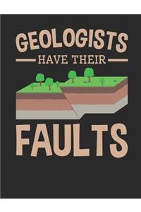 Geologists Have Their Faults