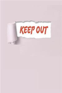 Keep Out