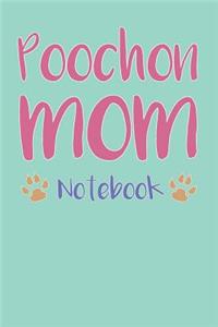 Poochon Mom Composition Notebook of Dog Mom Journal