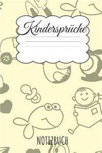Kindersprüche Notizbuch