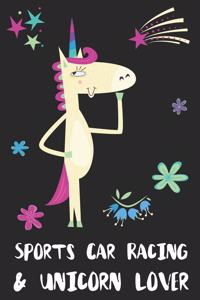 Sports Car Racing & Unicorn Lover