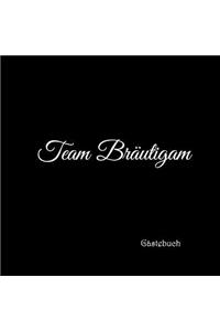 Team Bräutigam Gästebuch