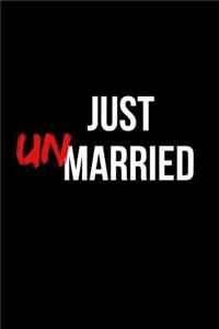 Just UnMarried