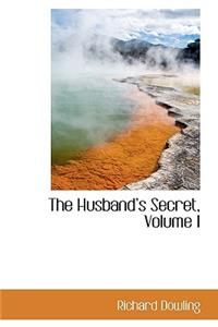 The Husbands Secret, Volume I