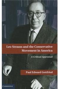 Leo Strauss and the Conservative Movement in America