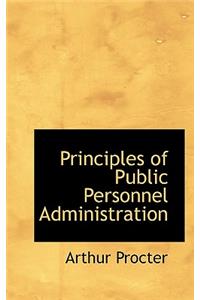 Principles of Public Personnel Administration
