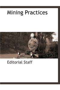 Mining Practices