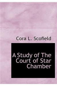 Study of the Court of Star Chamber