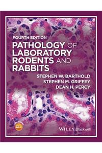 Pathology of Laboratory Rodents and Rabbits