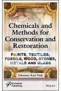 Chemicals and Methods for Conservation and Restoration