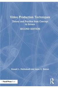 Video Production Techniques