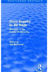 From Sappho to De Sade (Routledge Revivals)