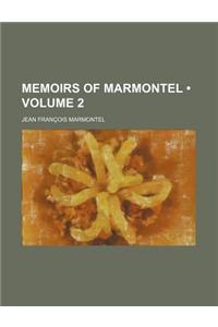 Memoirs of Marmontel Volume 2