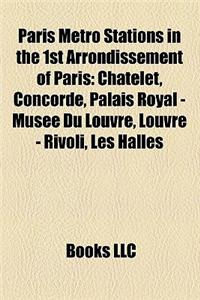Paris Metro Stations in the 1st Arrondissement of Paris