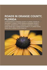 Roads in Orange County, Florida