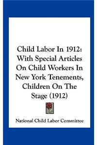 Child Labor in 1912