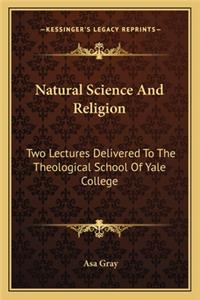 Natural Science And Religion