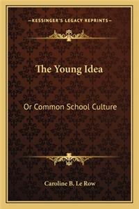 The Young Idea