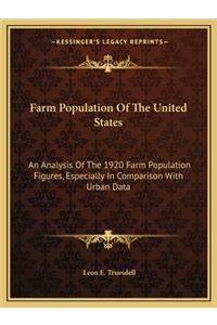 Farm Population of the United States