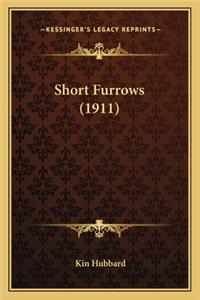 Short Furrows (1911)