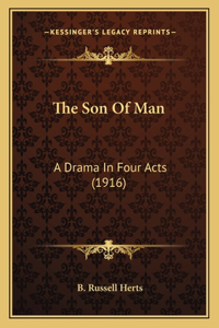 Son of Man the Son of Man