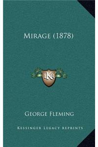 Mirage (1878)