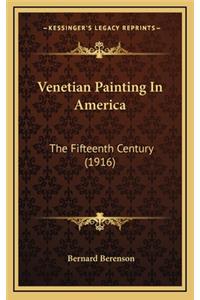 Venetian Painting in America